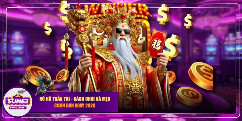 Nổ hũ thần tài